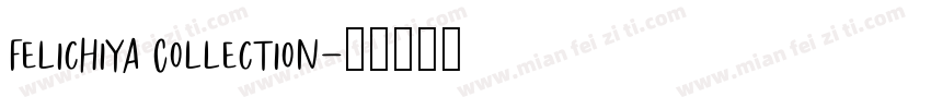 Felichiya Collection字体转换